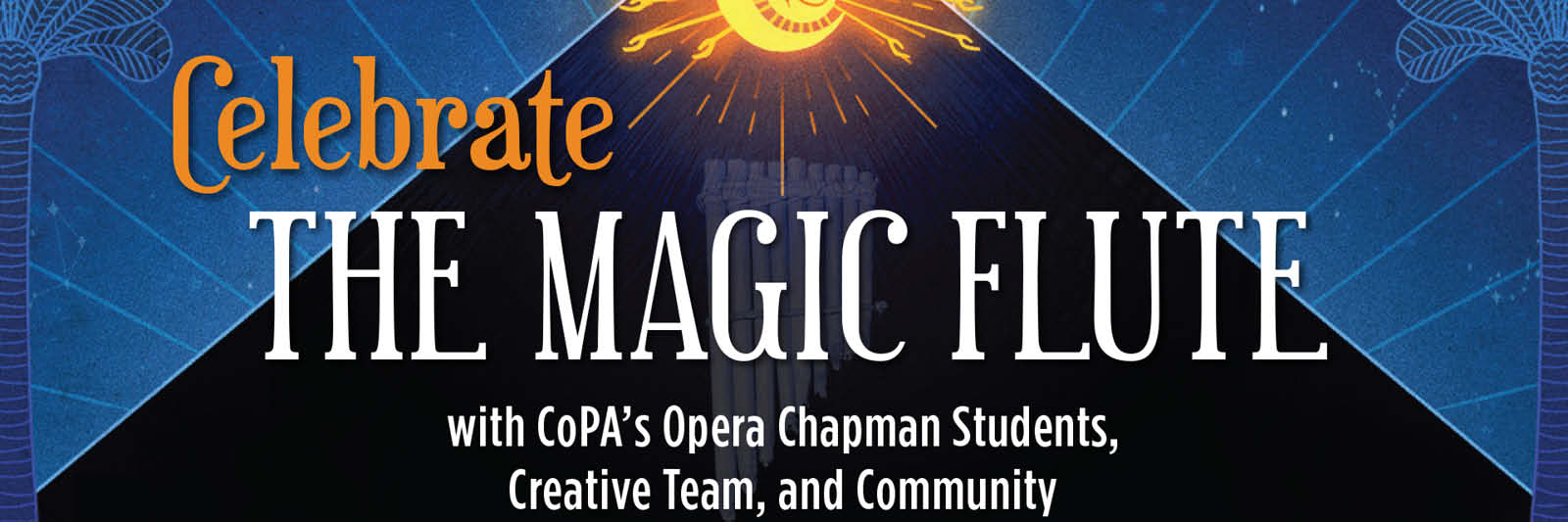 Celebrate The Magic Flute